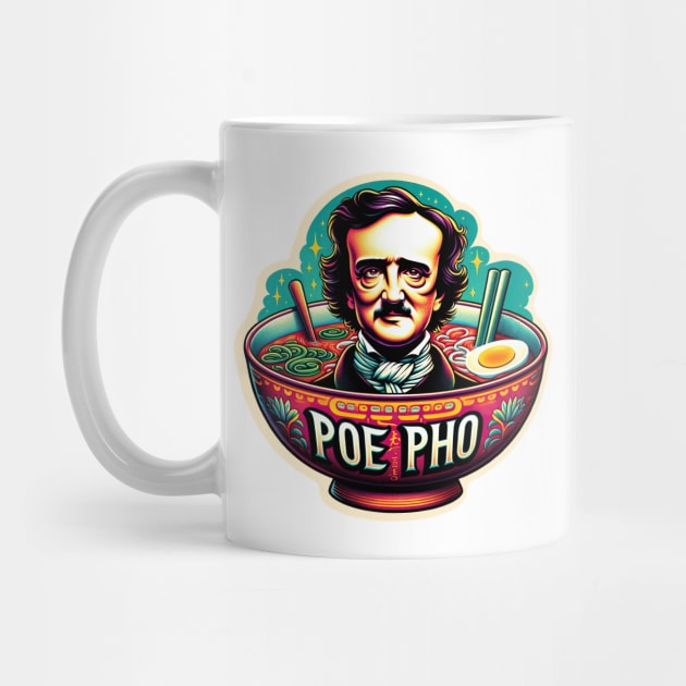 Edgar Allan Poe Pho Vietnamese Cuisine Lovers by Poe & Co. Lit